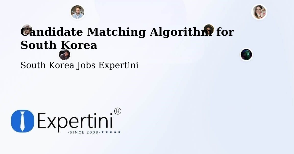 Candidate Matching Algorithm Overview – Wabu - South Korea Jobs Expertini