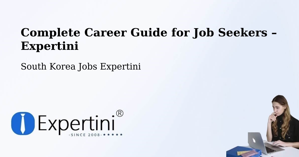 Career Guide for Job Seekers – Wabu - Wabu, South Korea Jobs Expertini