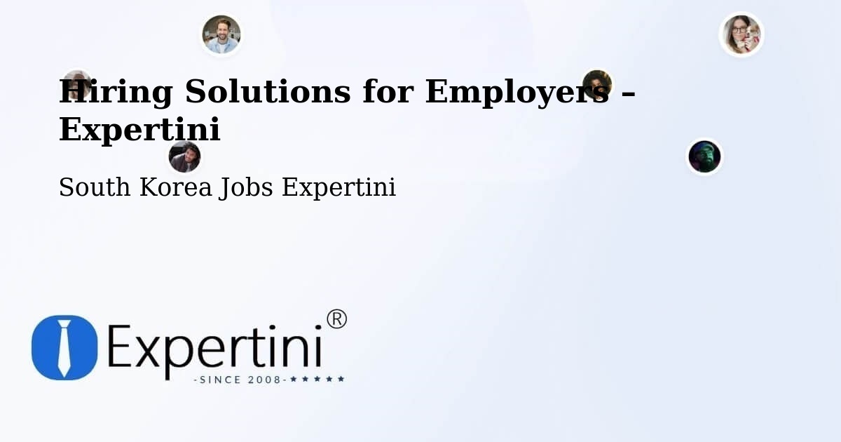 Hiring Solutions for Employers in Wabu - Wabu, South Korea Jobs Expertini