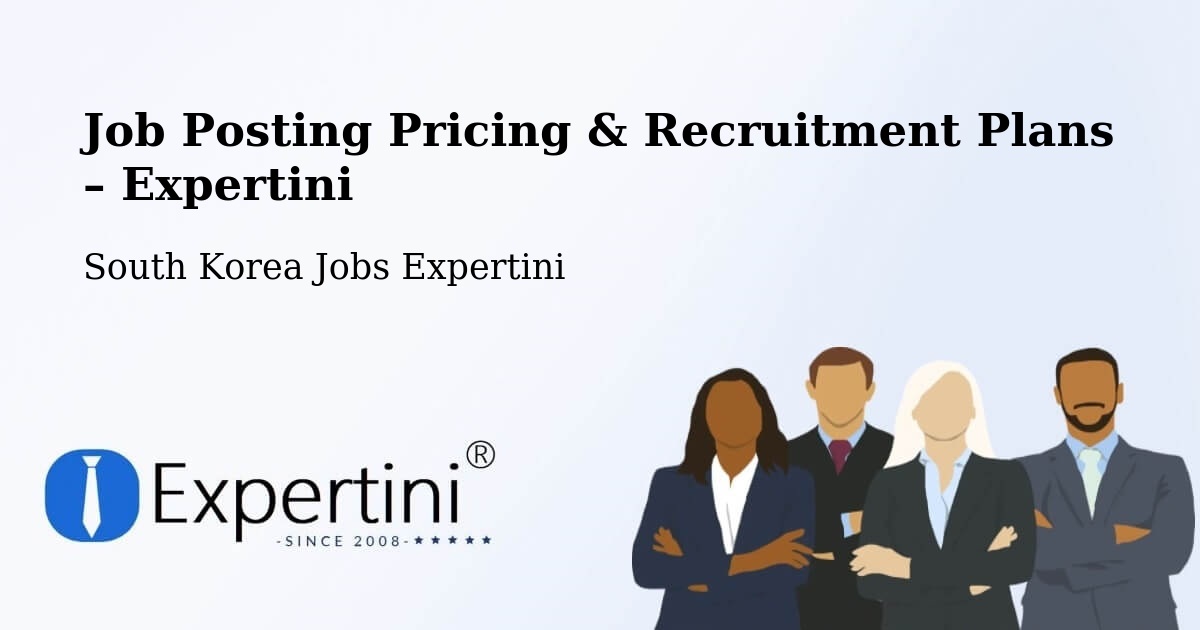 Job Posting Pricing & Recruitment Plans – Wabu - Wabu, South Korea Jobs Expertini