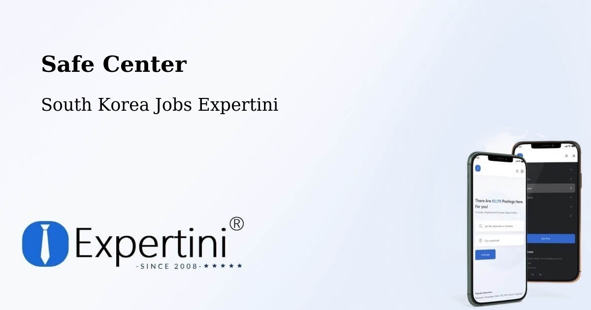 Safety Center – Wabu - South Korea Jobs Expertini